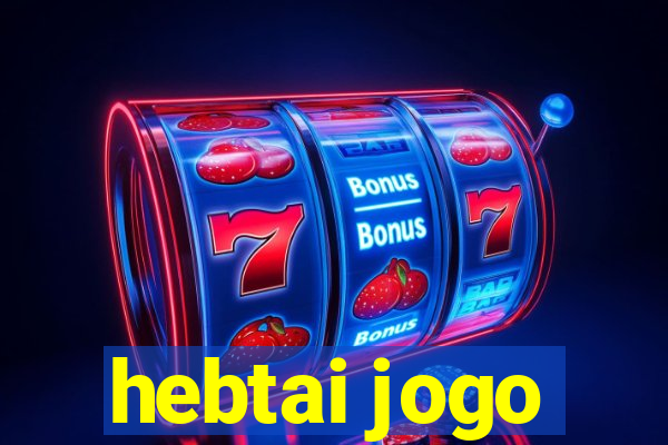 hebtai jogo